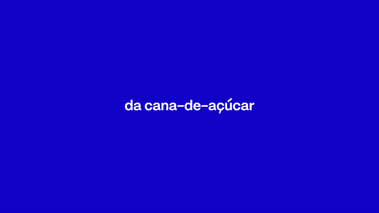 [loc off]
Da cana-de-açúcar nasce o alimento que nutre pessoas ao redor do mundo e nasce a energia renovável que impulsiona a transição para a economia de baixo carbono.