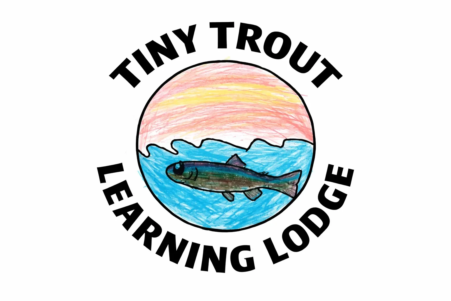 A colorful drawing of a lake with a fish in front of mountains and a sunset sky, surrounded by the text 'Tiny Trout Learning Lodge' in black letters.
