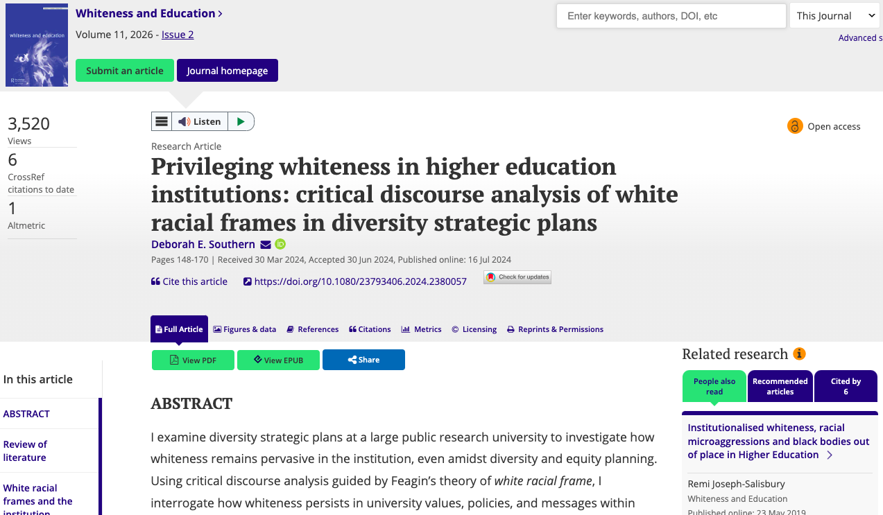 Southern, D. E. (2024). Privileging whiteness in higher education institutions: Critical discourse analysis of white racial frames in diversity strategic plans. Whiteness and Education.