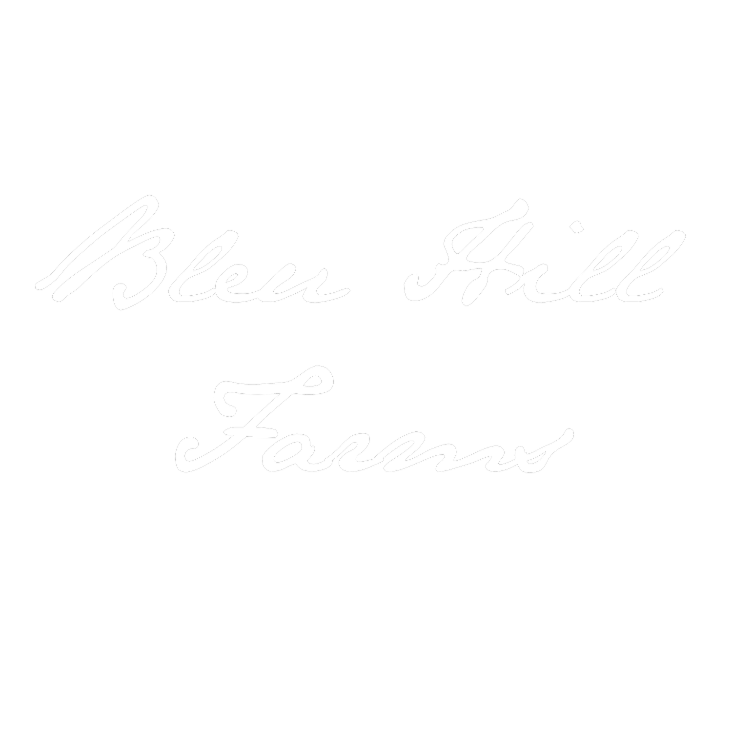BLEU HILL FARMS
