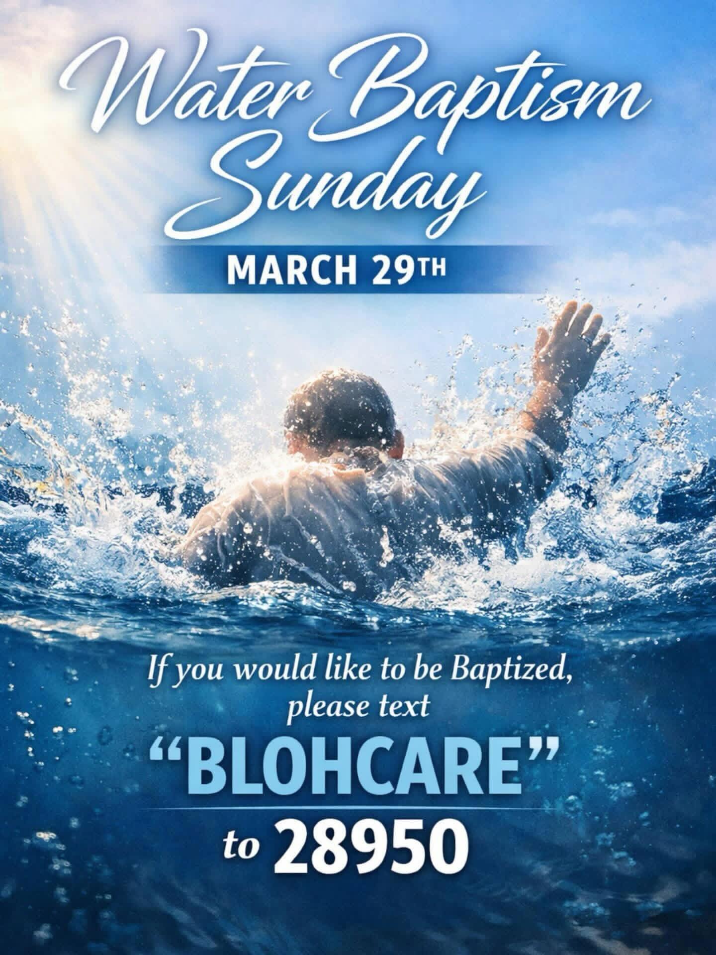 Water Baptism Sunday  