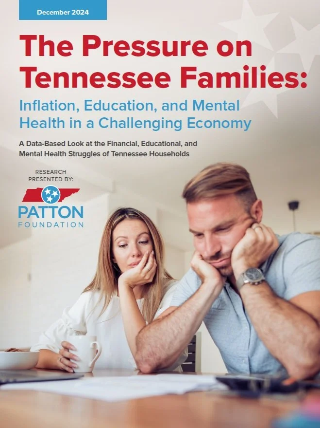 Cover of a report titled 'The Pressure on Tennessee Families: Inflation, Education, and Mental Health in a Challenging Economy' dated December 2024, presented by the Patton Foundation. It shows a concerned couple reviewing documents at a table.