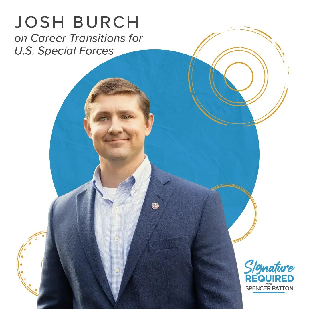 Josh Burch on Career Transitions for U.S. Special Forces 