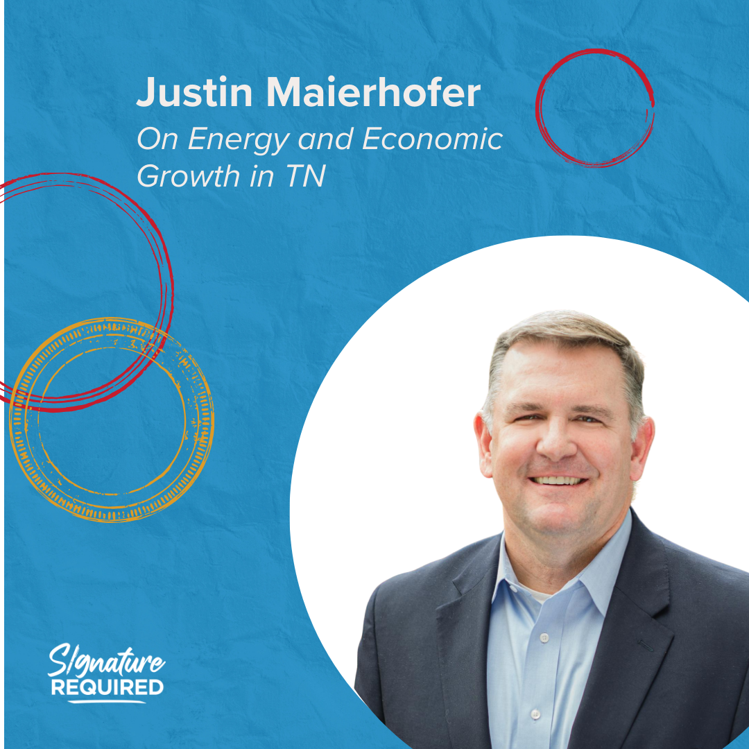 Justin Maierhofer on Energy and Economic Growth in TN