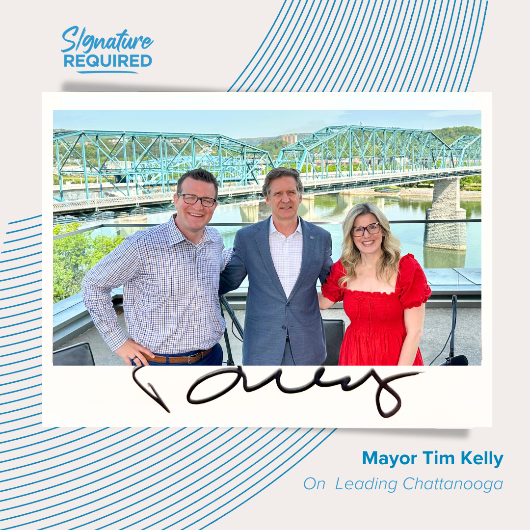 Mayor Tim Kelly on Leading Chattanooga