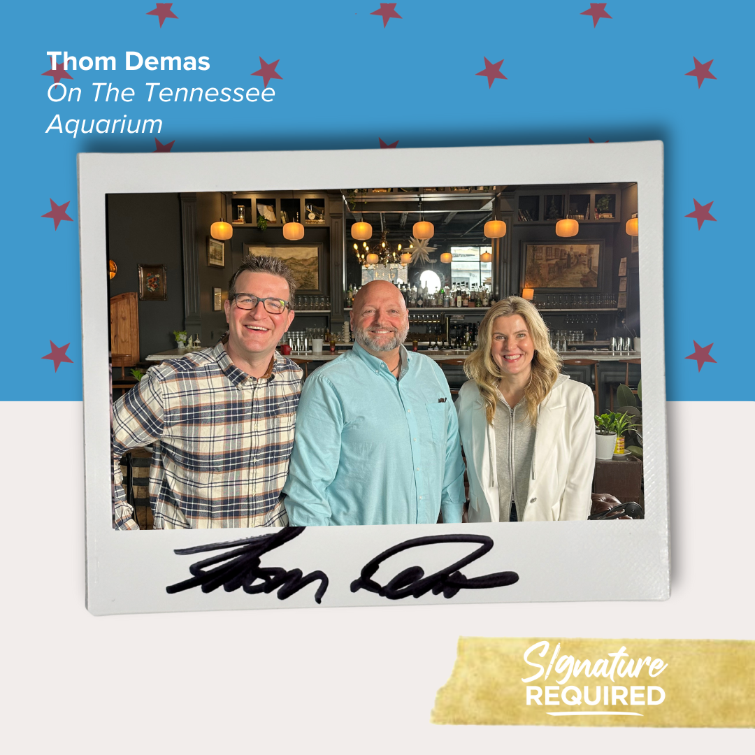 Thom Demas on The Tennessee Aquarium