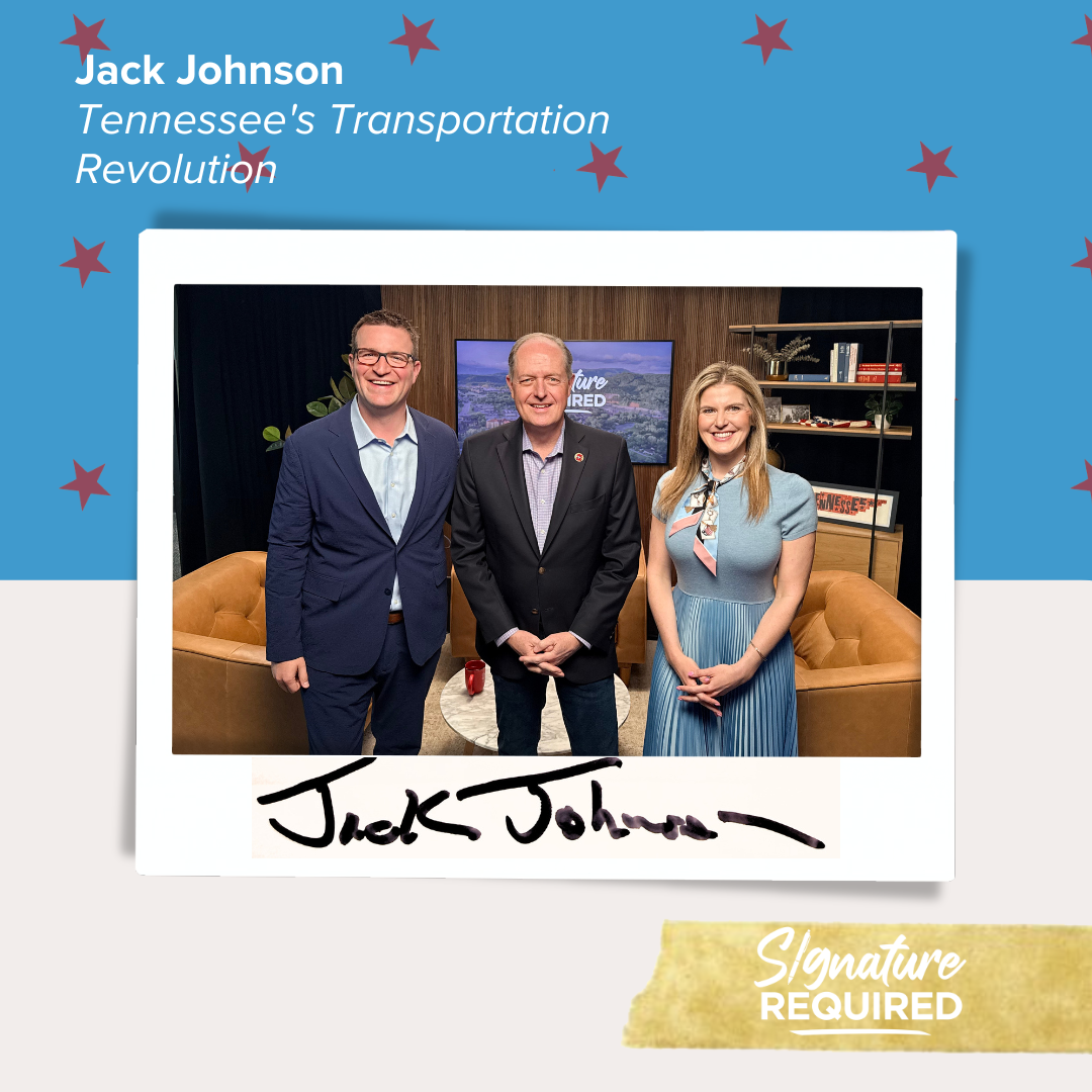 Senator Jack Johnson on Tunnels, Tolls, and Tennessee Politics