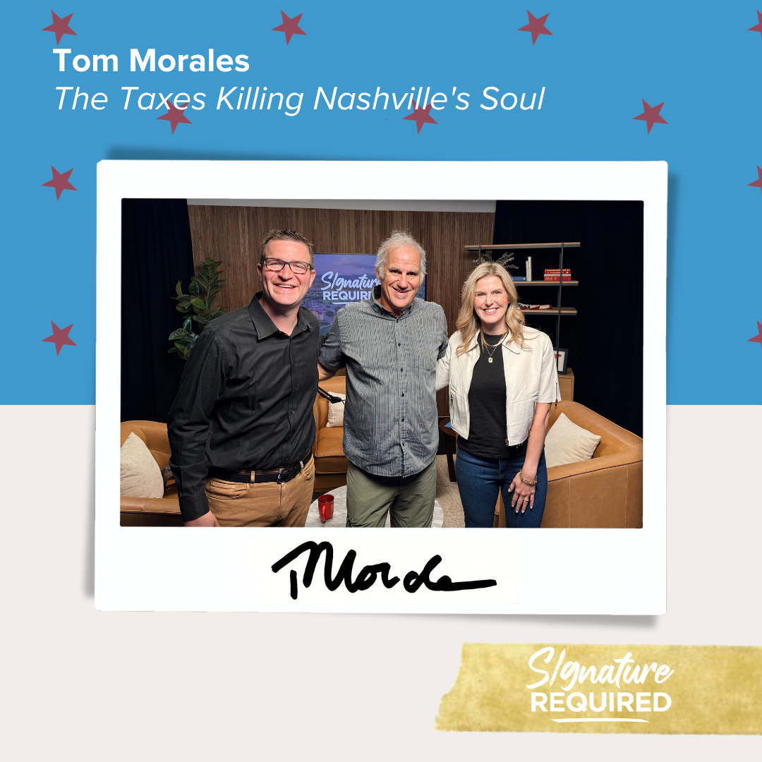 Tom Morales on The Taxes Killing Nashville's Soul