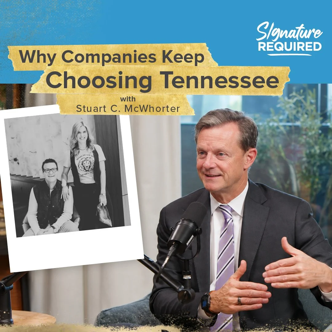 Why Companies Keep Choosing Tennessee | Stuart McWhorter