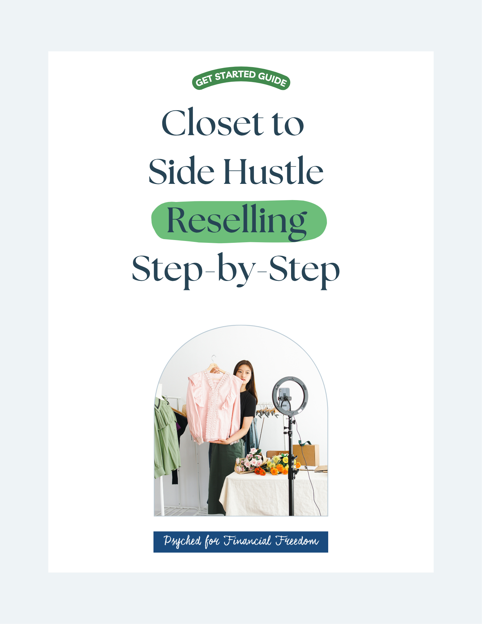 Closet to Side Hustle Reselling Guide + FREE Inventory Tracker