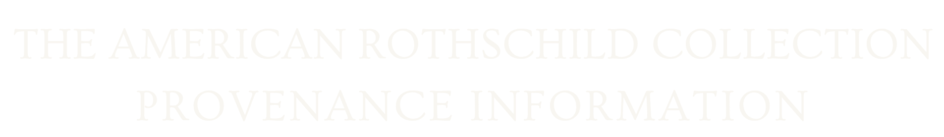 Logo for The American Rothschild Collection with text stating Provenance Information.