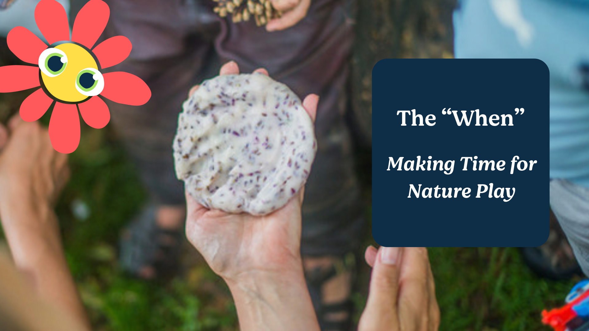 Training: Making Time for Nature Play