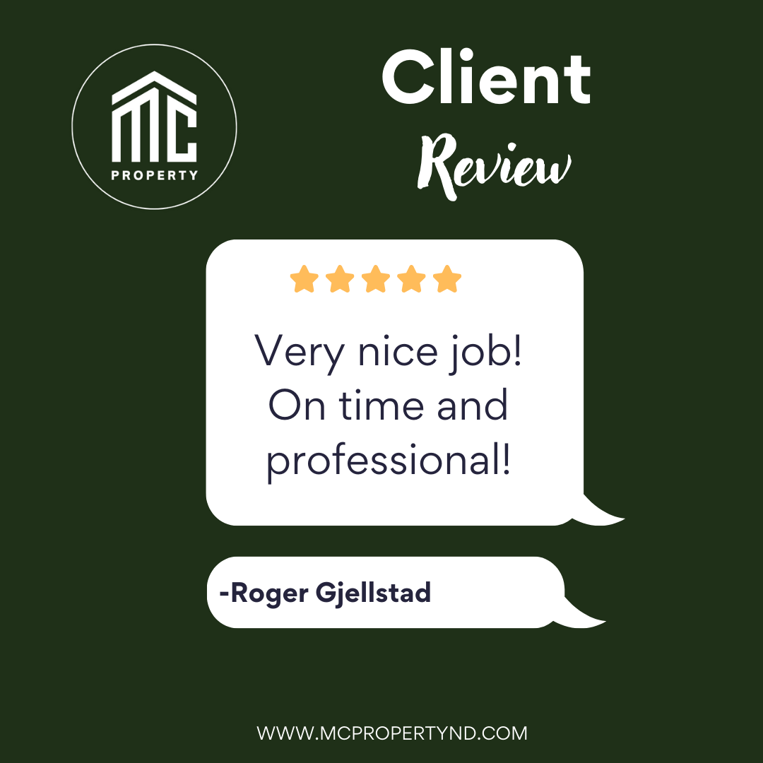 A client review graphic for MCP Property with a green background. At the top left is the MCP Property logo, which is a stylized house with the letters 'MCP' inside. The text 'Client Review' is in large white and cursive font. Below that, a five-star rating is shown in gold. A speech bubble contains the review: 'Very nice job! On time and professional!' attributed to Roger Gjellstad, with the website www.mcpropertynd.com at the bottom.