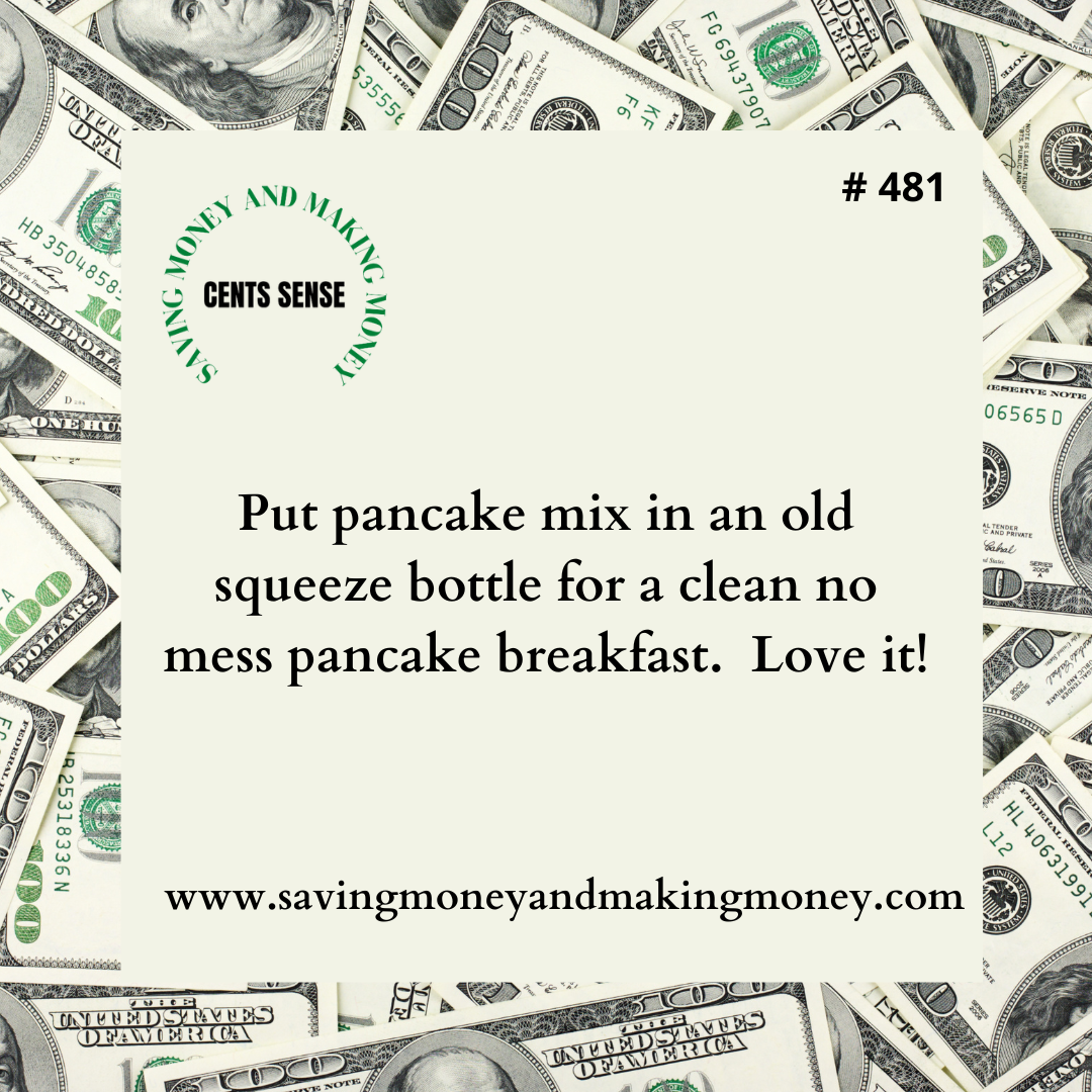Cents Sense Tip #481 helps you save time by  having less to clean up after breakfast.
