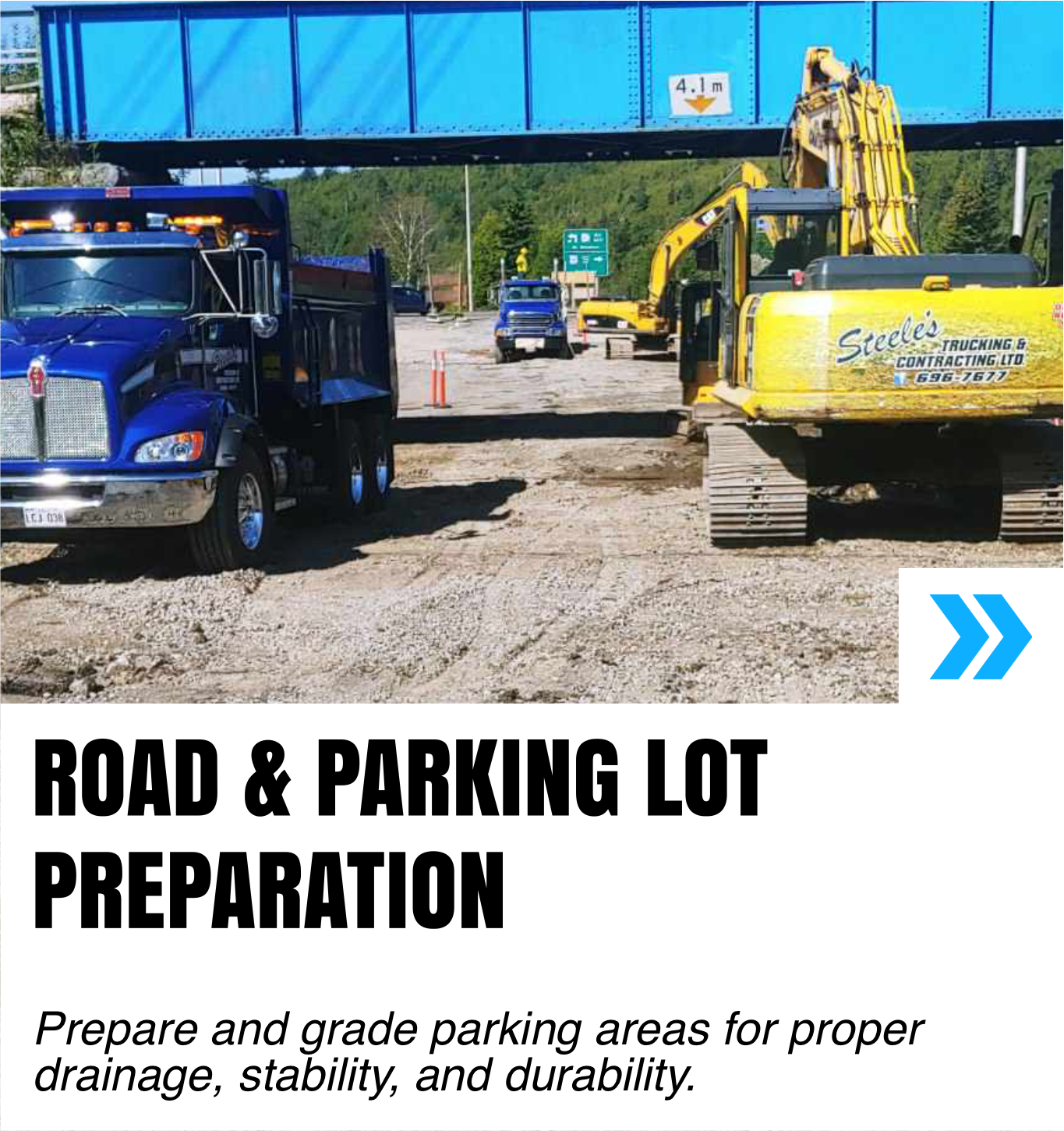 Construction site with trucks and excavator under a bridge, with text overlay about road and parking lot preparation.