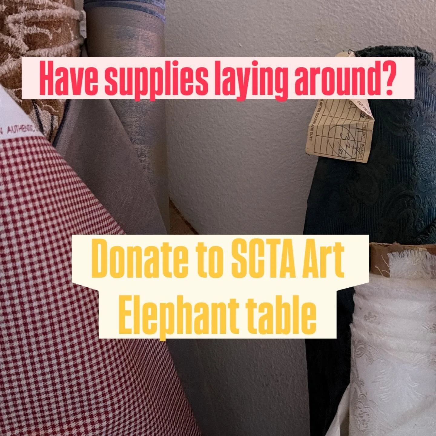 We are taking donations of all fiber art supplies for the Art Elephant sale to be sold at the SCTA table. Please contact our hard working president for pickup or bring it to Shepard Garden &amp; Art Center at 8:30am on June 20th. #scta #artsale #text