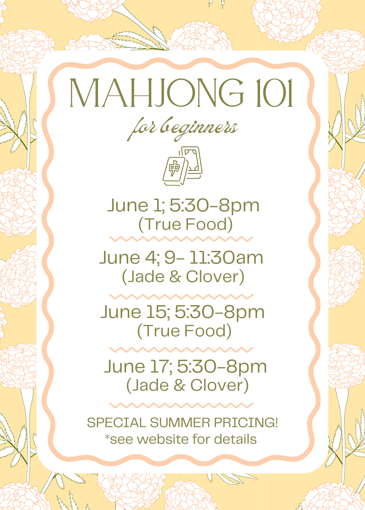 Mahjong 101- June 15 (5:30-8pm)