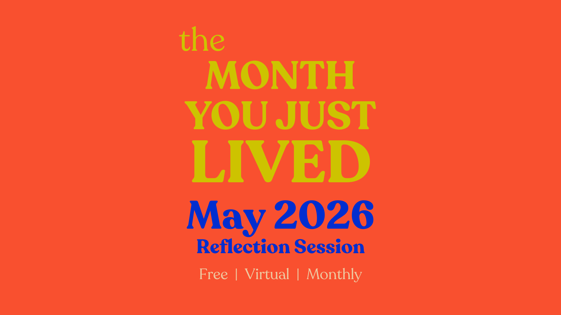 May Reflection Session