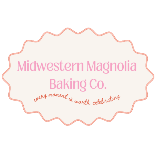 Logo for Midwestern Magnolia Baking Co. with pink text on a white, scalloped background that says "Every moment is worth celebrating."