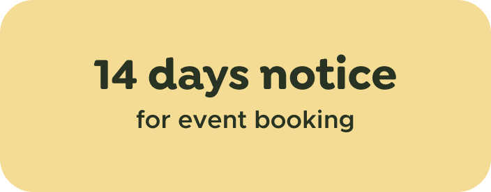 SAID requires two weeks notice / 14 days for private dinner party booking notice