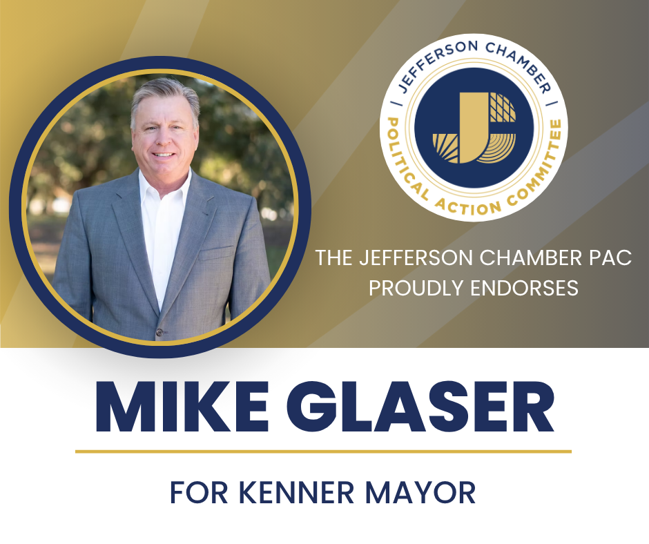 Jefferson Chamber PAC Endorses Mike Glaser for Kenner Mayor