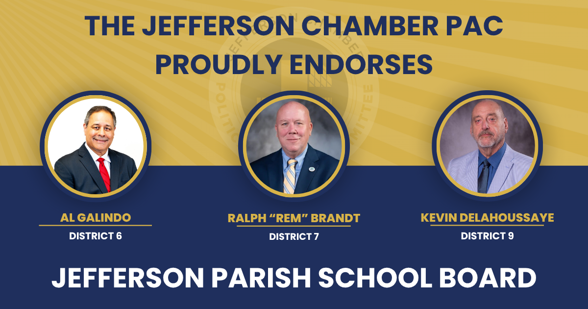 Jefferson Chamber PAC Announces First Round of Endorsements for Jefferson Parish School Board