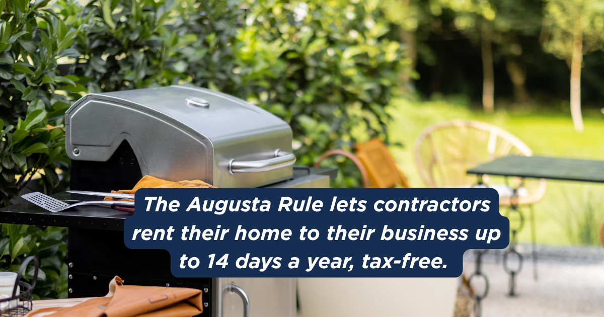 The Augusta Rule for Contractors: A Deduction Hiding in Your Own Home