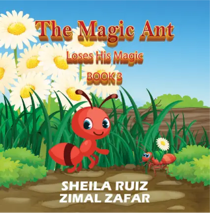 The Magic Ant: Loses His Magic