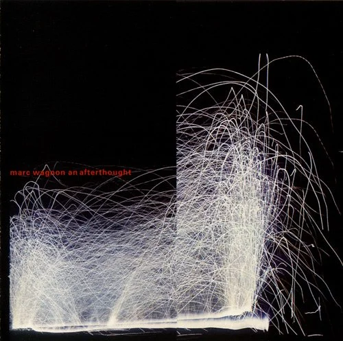 Marc Wagnon album "An Afterthought"