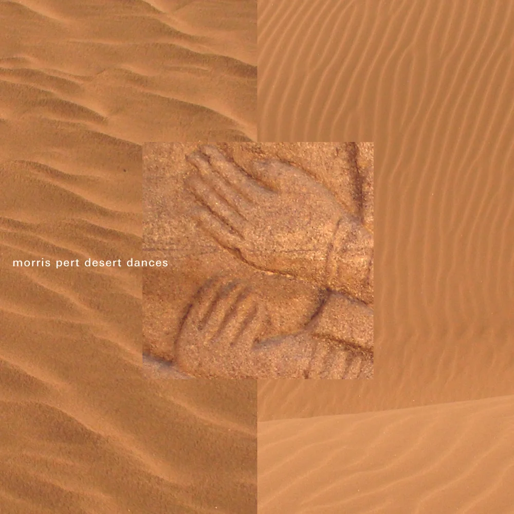 Desert Dances (Copy)