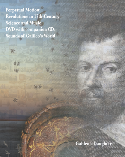 Perpetual Motion. Revolutions in 17th-Century Science and Music