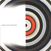 Tunnels "with Percy Jones" (Copy)