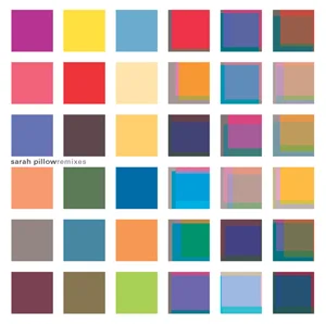 Sarah Pillow (2CDs) "Remixes" (Copy)
