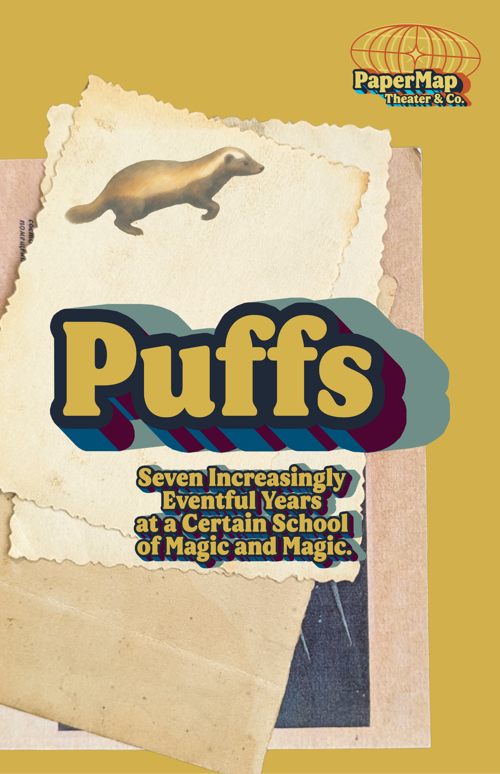 Puffs, or: Seven Increasingly Eventful Years at a Certain School of Magic and Magic.