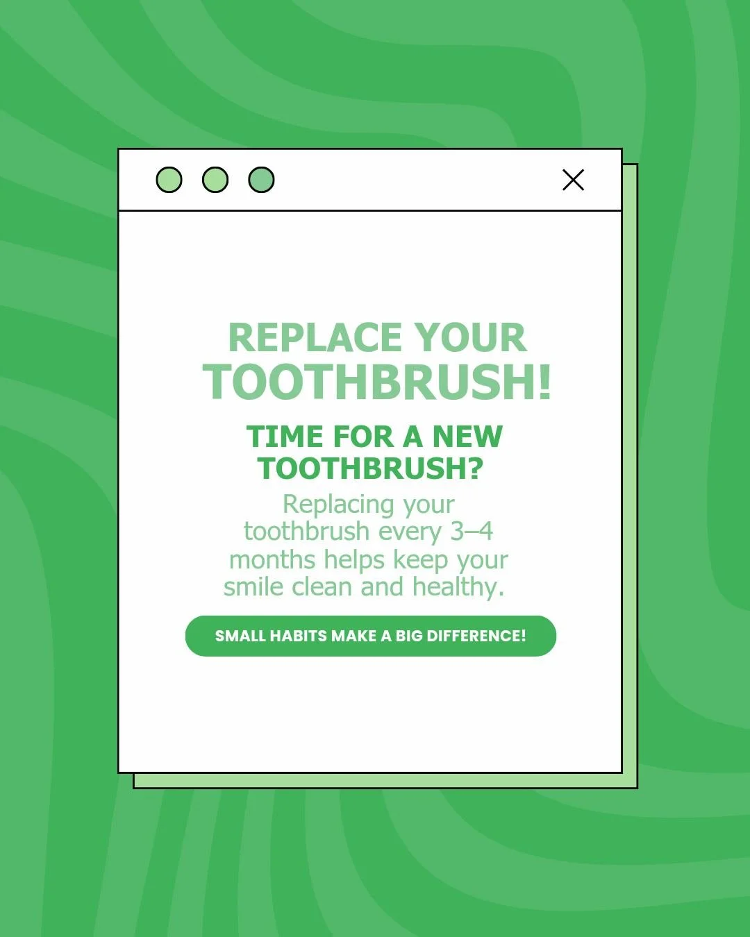 Replacing your toothbrush every 3&ndash;4 months helps keep your smile clean and healthy. ✨
Small habits make a big difference!