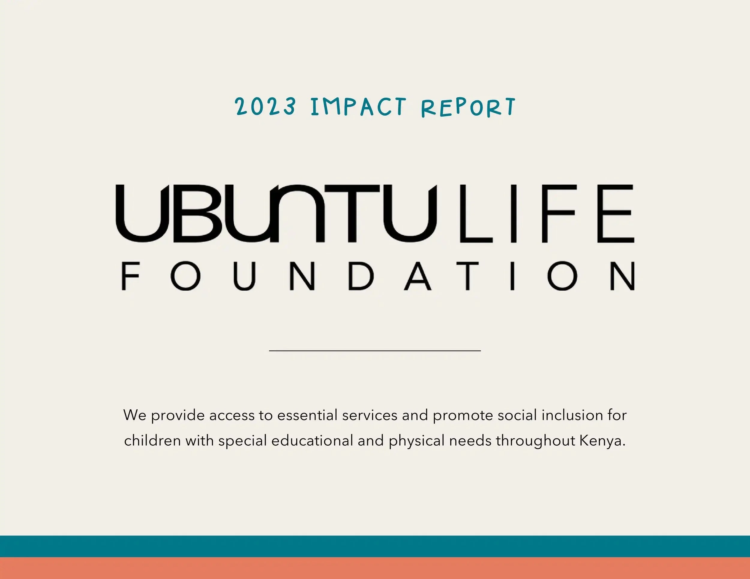 2023 Impact Report cover page for Ubuntu Life Foundation, promoting access to services for children with special educational and physical needs in Kenya.