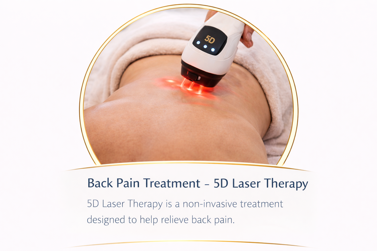 Back Pain Treatment with 5D Laser