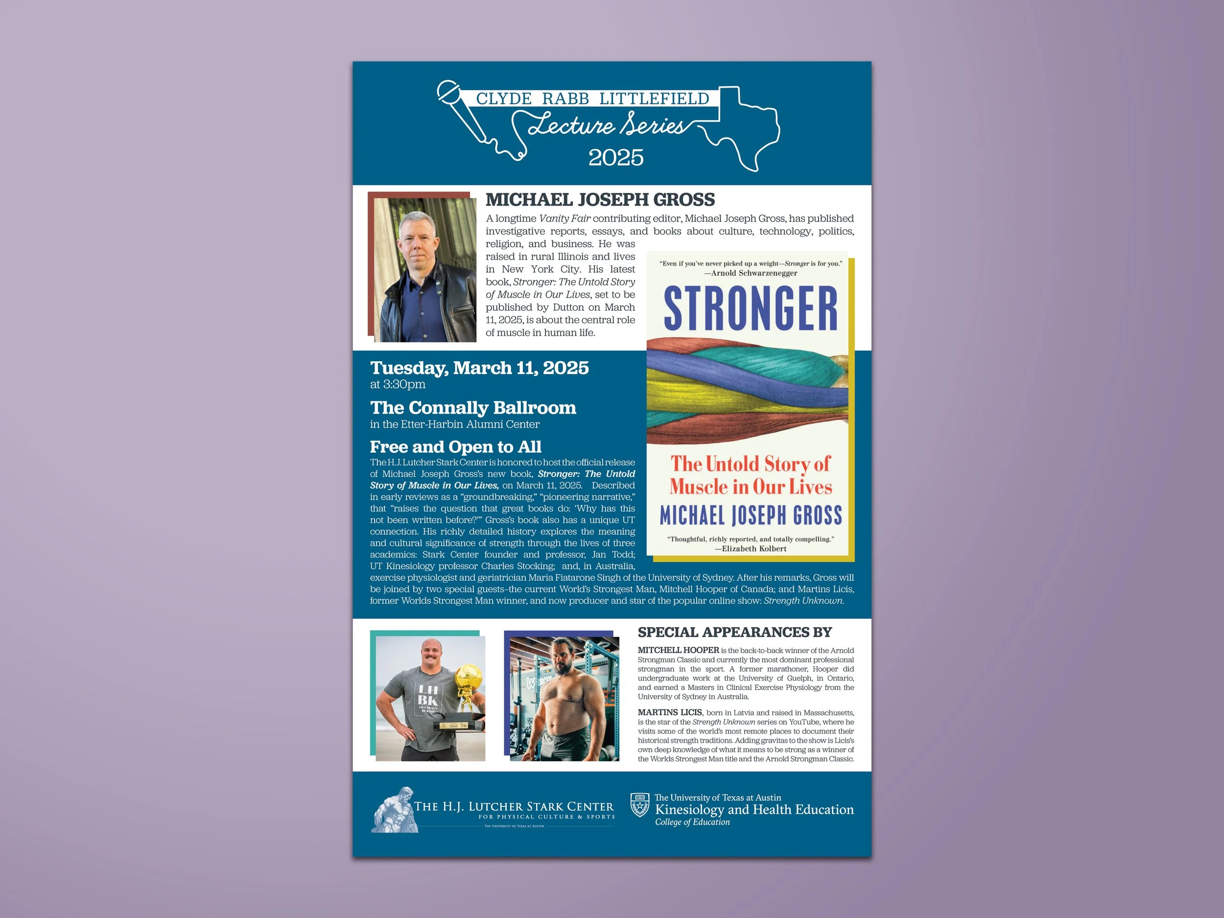Flyer for the Clyde Rabb Littlefield Lecture Series 2025 featuring author Michael Joseph Gross, detailing a talk on 'Stronger: The Untold Story of Muscle in Our Lives' on March 11, 2025, at the Connally Ballroom, free and open to all, with photos of 