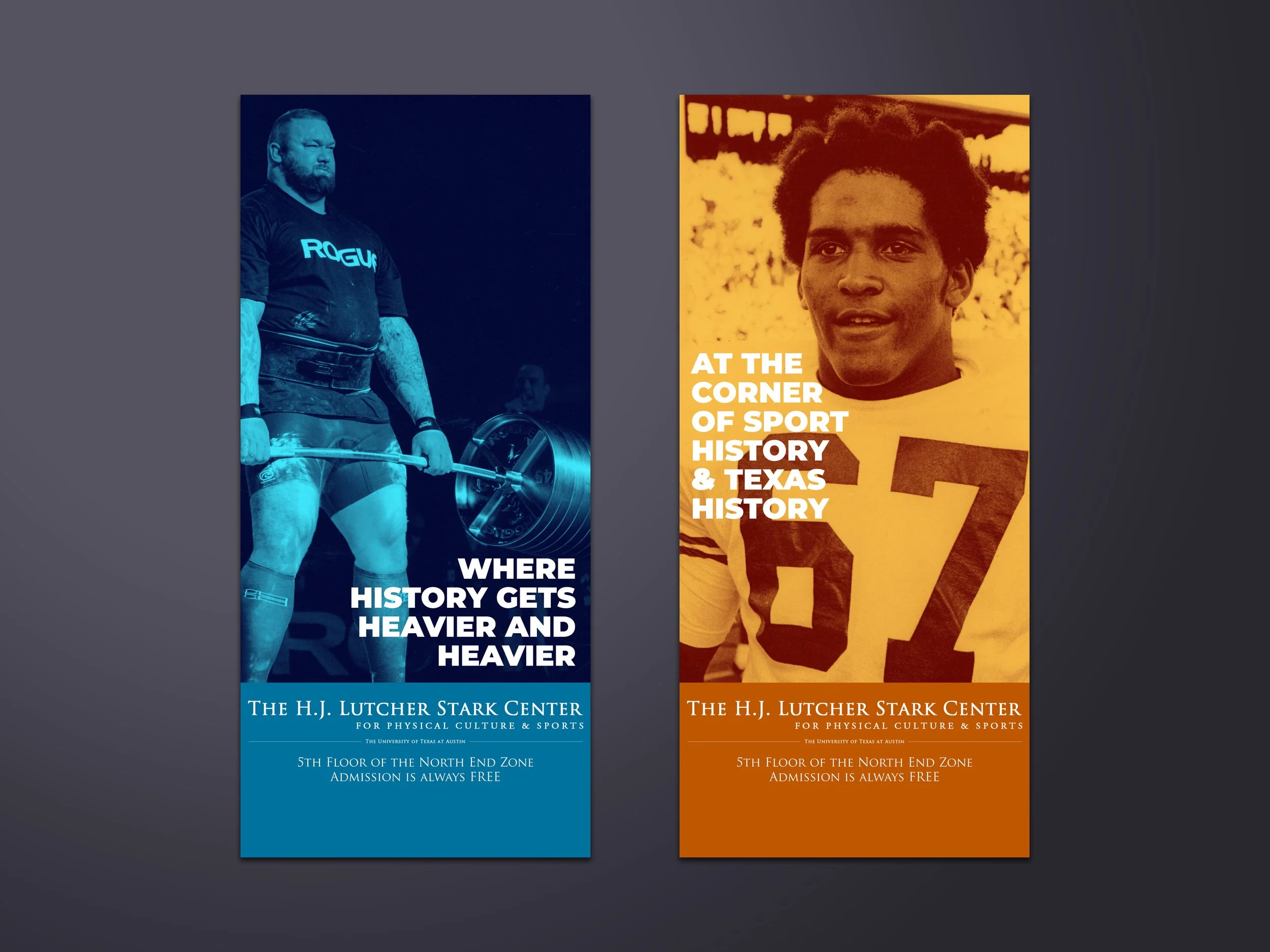 Two posters for the H.J. Lutcher Stark Center for Physical Culture & Sports. The left poster features a weightlifter with the text 'Where History Gets Heavier and Heavier.' The right poster shows a young football player with the text 'At the Corner o