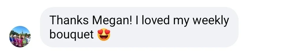 Text message thanking Megan and mentioning a weekly bouquet from Westview Farm with a heart-eyes emoji.