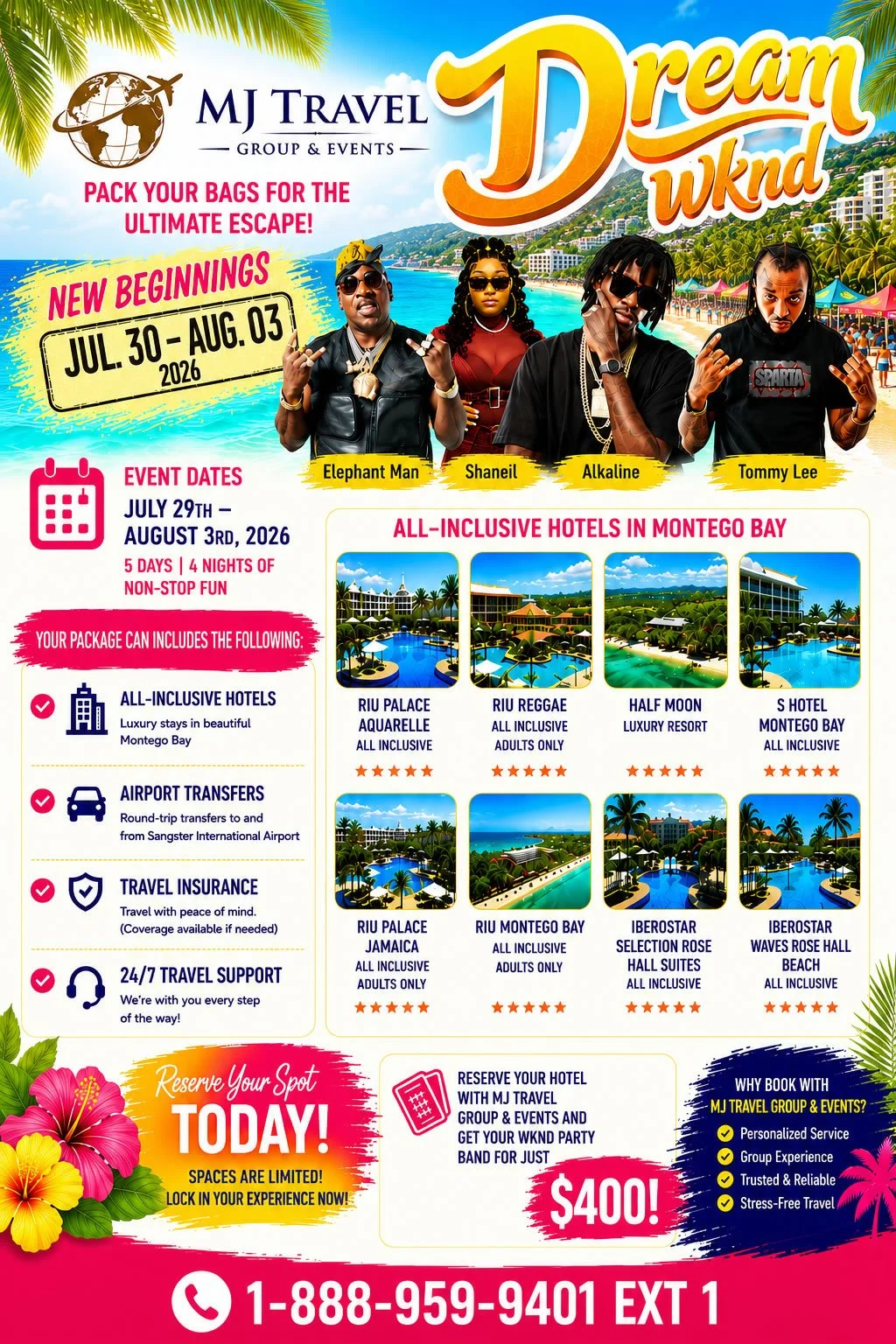 Dream Weekend  – Montego Bay