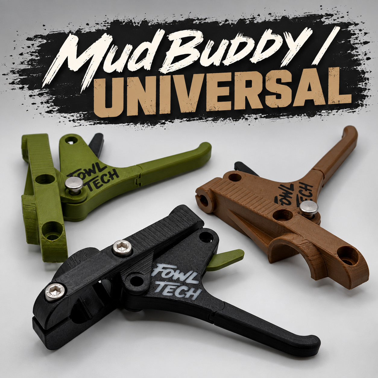 Fowl Tech Cruise - Mud Buddy / Universal