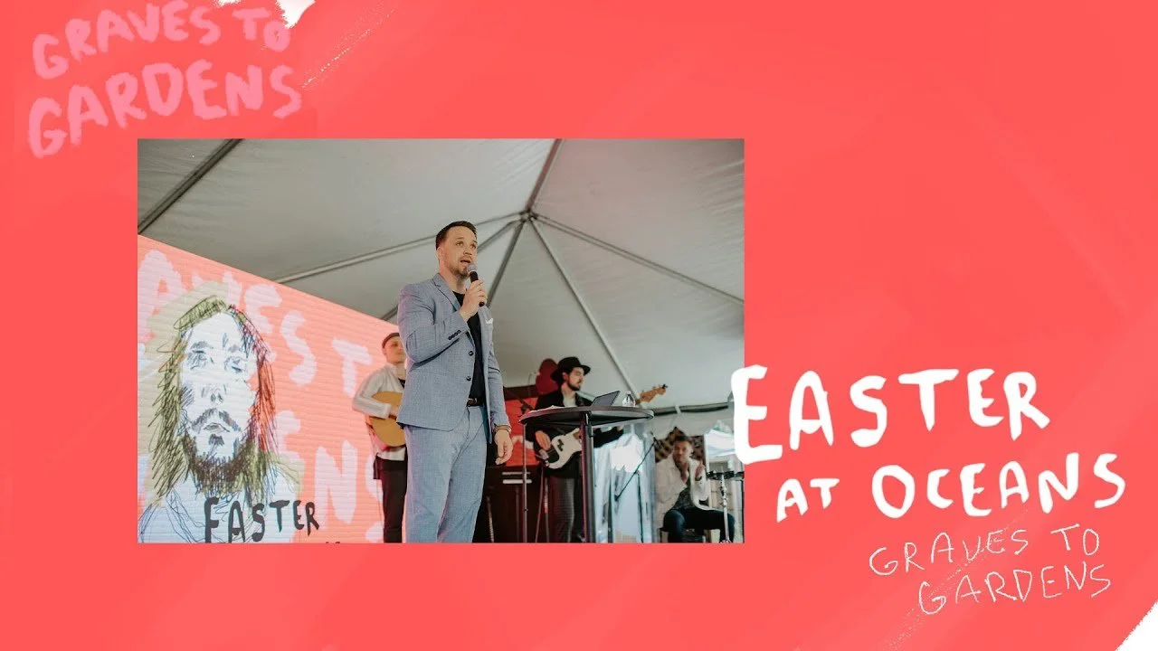 Graves To Gardens | Easter Sunday 2021