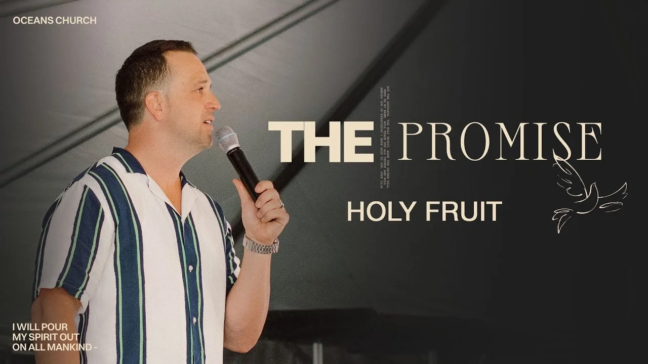 Holy Fruit | The Promise | 7/3/22