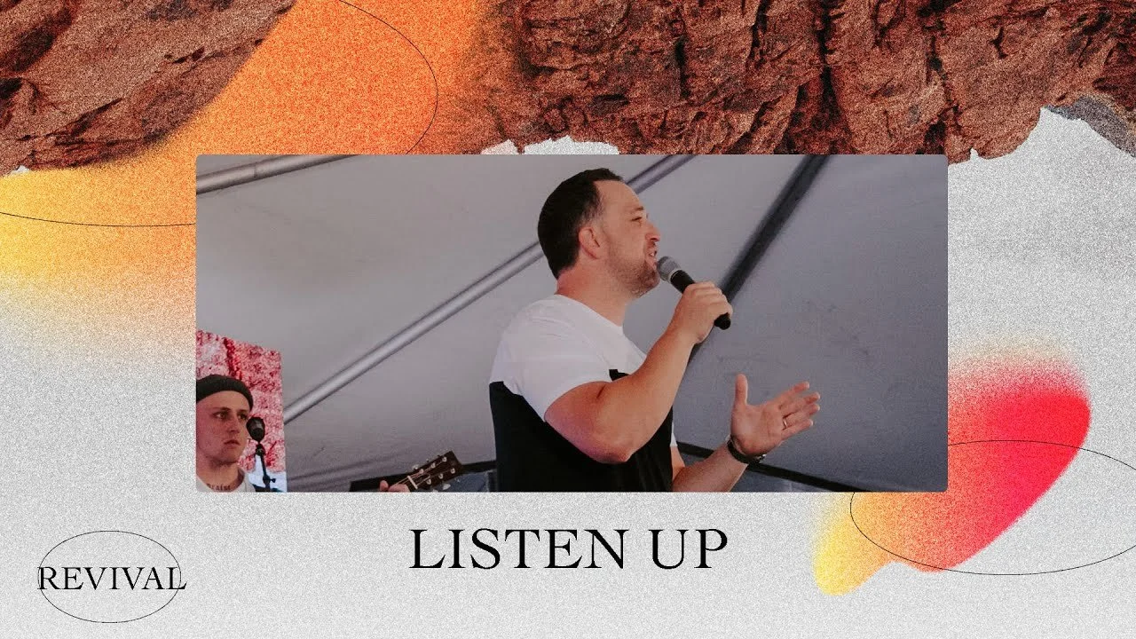 Listen Up | Revival | 7/25/21