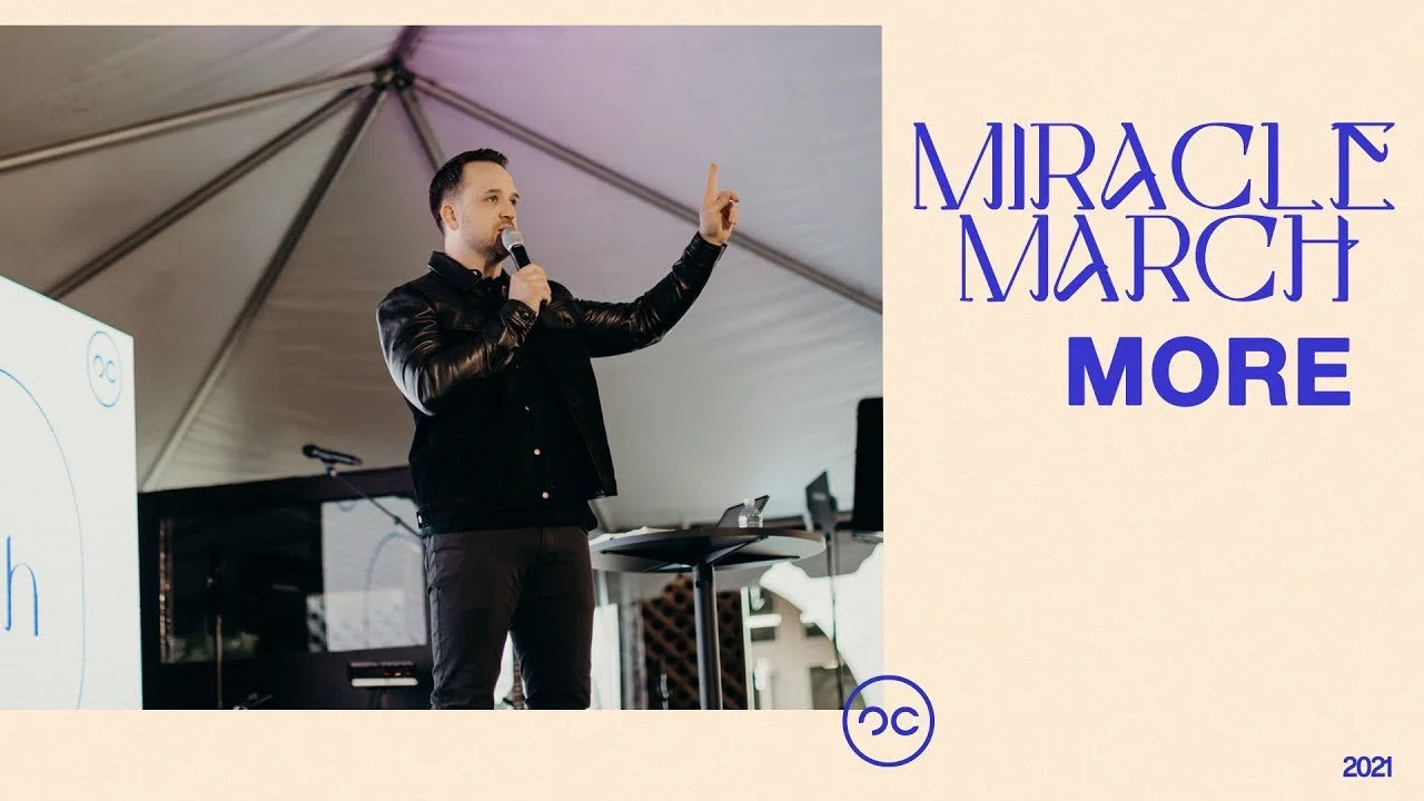 More | Miracle March | 3/7/21