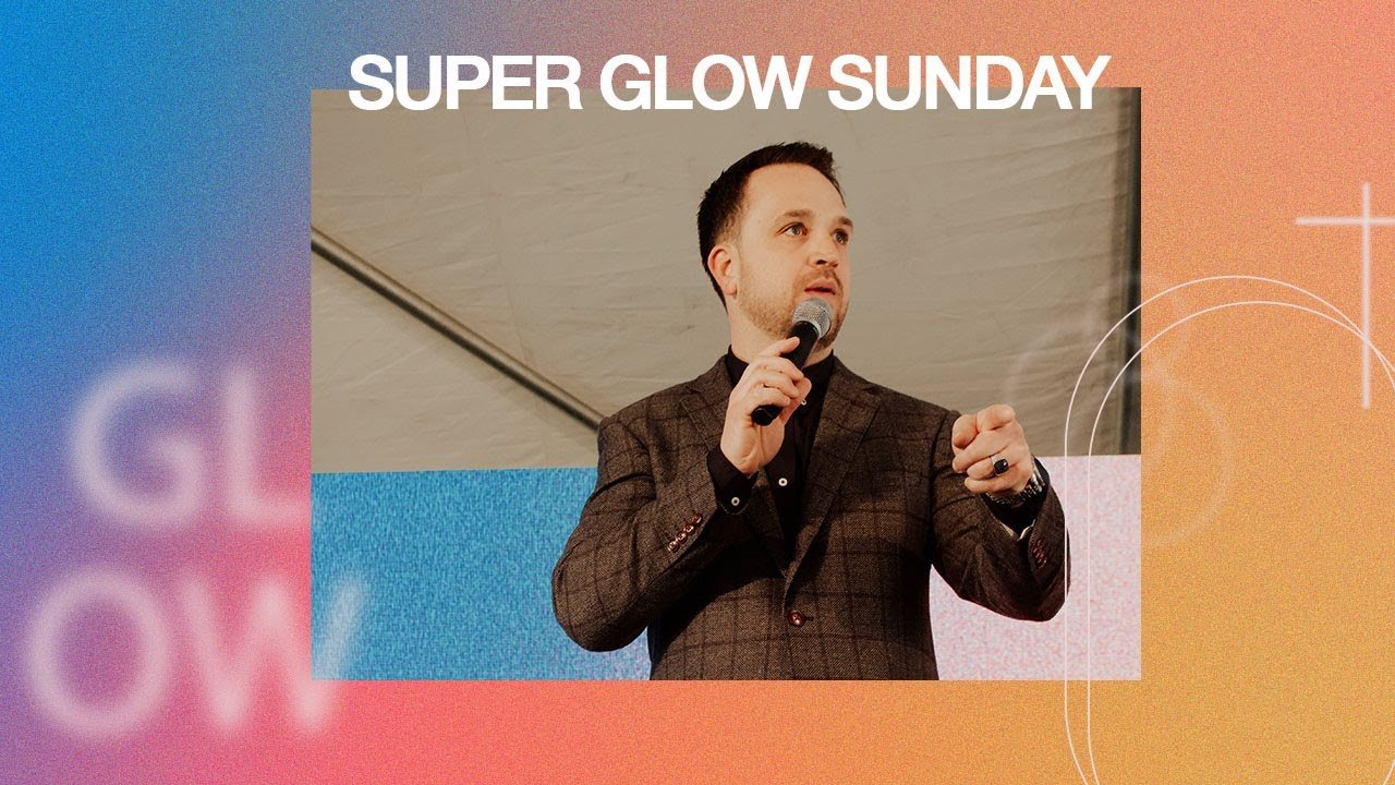 Super Glow | Glow | 2/7/21