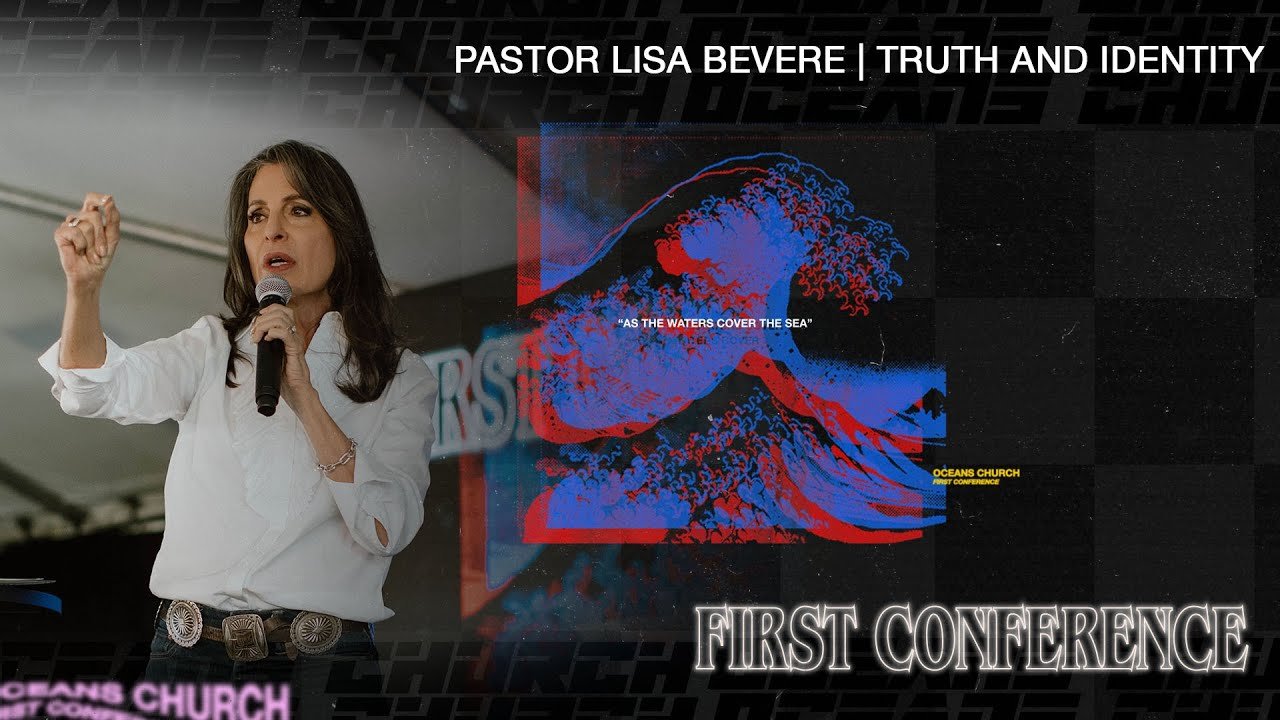 Truth and Identity | Lisa Bevere | First Conference 2022