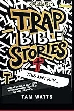 Book cover titled 'Trap Bible Stories' by Tam Watts, with bold, stylized lettering and doodle-like illustrations.