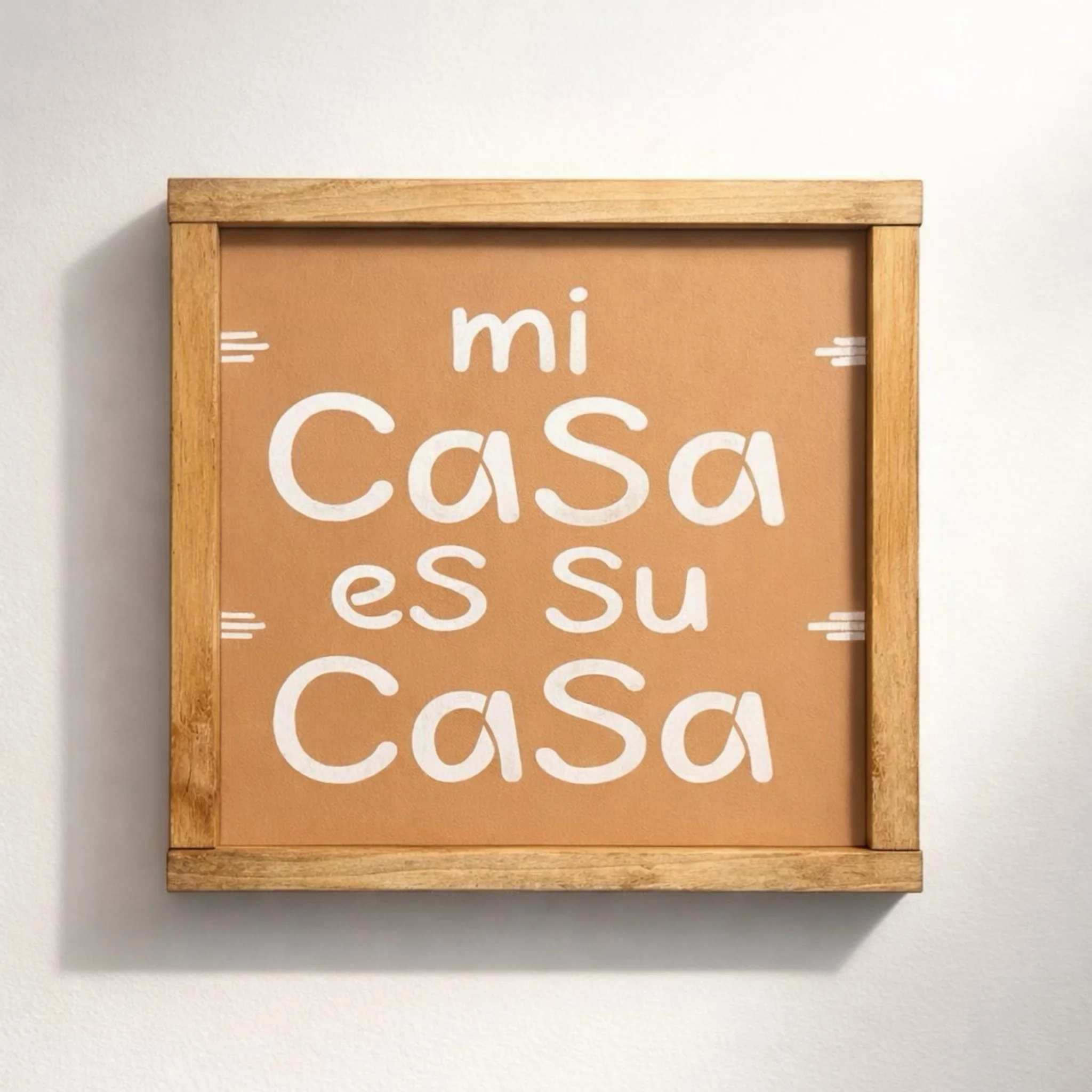 Mi Casa Es Su Casa | Handmade Wood Sign